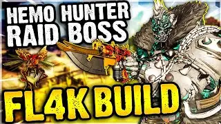 Borderlands 3 | Hemo Hunter Raid Boss FL4K Build | Best Build To Solo All Content + (PC Save File)
