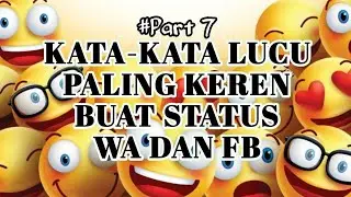 Gambar Kata-kata Lucu Paling Keren Buat Status WA Dan FB(Part 7)