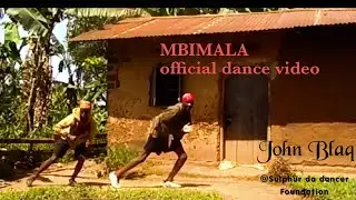 Mbimala - John Blaq