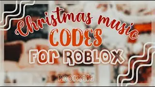 CHRISTMAS roblox music codes *2020-2021* || koolxaid ❅