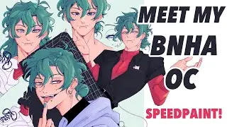 Meet My BNHA OC!!: Kouji 🍀 ⸸ SPEEDPAINT W/ Voiceover!