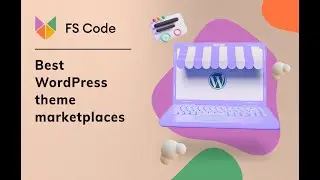 Top 5 WordPress theme marketplaces