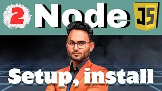 Node js Setup Lecture-2 | Learn Node js in Hindi | Web development in Hindi | Node js