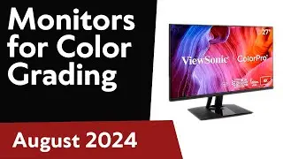TOP-6. Best Monitors for Color Grading 2024