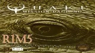 Прохождение Quake: Dissolution of Eternity [R1M5 - Towers of Wrath] (100%)