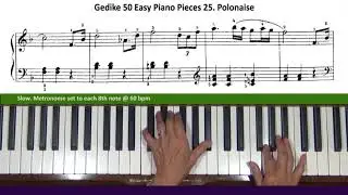 Gedike 50 Easy Piano Pieces 25. Polonaise Tutorial