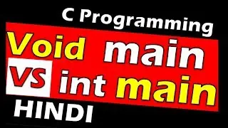 Difference between int main and void main in c || c tutorial in Hindi