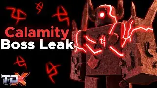 TDX CALAMITY BOSS LEAK - Tower Defense X Roblox