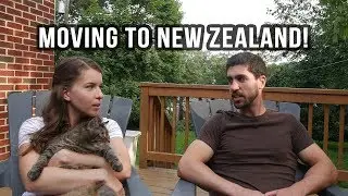 MOVING TO NEW ZEALAND!