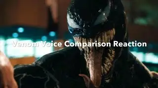 VENOM VOICE COMPARISON REACTION