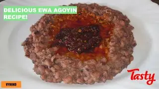 How To Make Nigerian Ewa Agoyin Beans & Stew [My Recipe]  | Vyroko