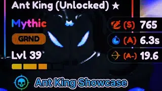 Ant King Showcase (Anime Defenders)