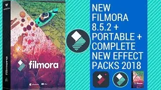 NEW FILMORA 8.5.2 Key + New Complete Effect Packs 2018