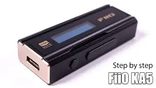 FiiO KA5 portable DAC review — as before, but better
