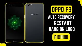 Oppo F3 (CPH1609) Auto Restart | Auto Recovery | Hang On Logo Fix Free Tool | Only GSM