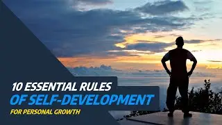 🌟 10 Essential Rules of Self-Development for Personal Growth 🌟