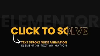 Elementor Text Animation | Elementor Text Stroke Slide Animation | Elementor Animation
