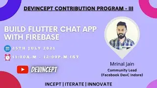 Build Flutter Chat App with Firebase by Mrinal Jain