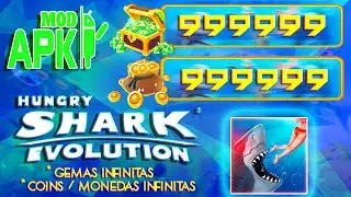 Hungry Shark Evolution Mod Apk Monedas Infinitas, Gemas Infinitas / Unlimited Coins - Gems V 9.9.6