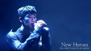 240216 TEN - New Heroes (rock ver) @TEN FIRST FANCON [1001] IN SEOUL