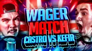 FIFA 16 | KEFIR VS CASTRO | WAGER MATCH