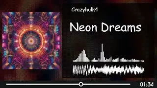 Crazyhulk4 - Neon Dreams