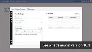 What's New in SQL for Confluence - Version 10.1