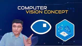 Computer Vision Concept | AI-900 Microsoft Azure AI Fundamentals 