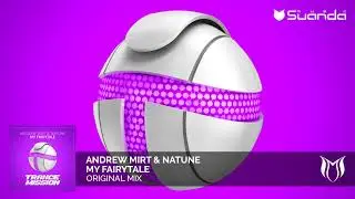 Andrew Mirt & Natune - My Fairytale