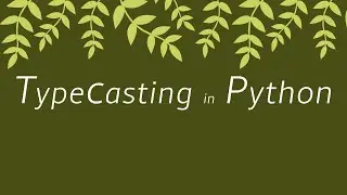 Typecasting in Python