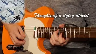 Muse - Thoughts of a dying atheist - Guitar Cover HD (w. Solo)