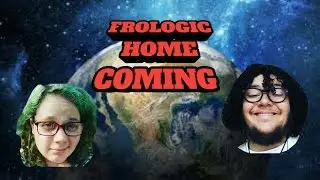 FROLOGIC HOME COMING