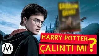 HARRY POTTER ÇALINTI MI ?