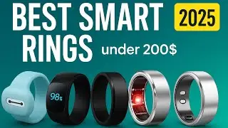 Top 5 Smart Rings Under $200 (2025)