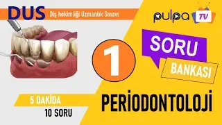 DUS SORU BANKASI / Periodontoloji Soruları - 1