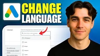 How To Change Language Targeting In Google Ads (Tutorial 2026)