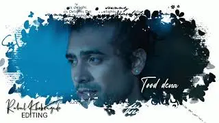 Ye Dua Hai Meri Rab Se | Status | RAHUL KHOBRAGADE