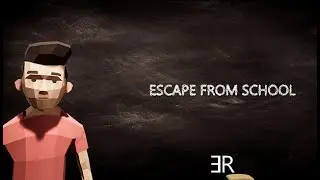 Escape From School - Gameplay / (PC)