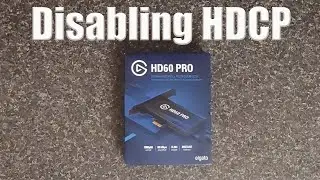 How To Disable HDCP For Capture Devices.