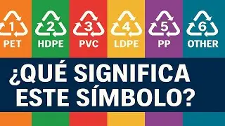 How to recicle? │ Differentiate the 7 Types of Plastic