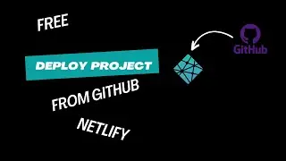 How to deploy HTML/CSS Project from GitHub to Netlify for free