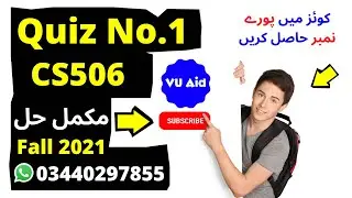 CS5061 Quiz 1 Solution Fall 2021 CS506 solved quiz 1 cs506 quiz 1 solution fall 2021| VUAID