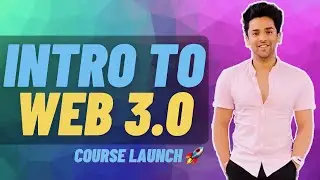 Introduction To Web 3.0 🚀 | Blockchain Course Reveal | 50k Subs Update 🙌