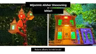 Mijozimiz Alisher Shexovning dekorativ ishlaridan namunalar.