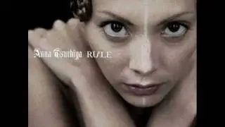 Anna Tsuchiya 【土屋アンナ】She Hates Me「RULE」