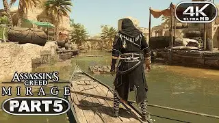 ASSASSIN'S CREED MIRAGE Gameplay Walkthrough Part 5 [4K 60FPS] - No Commentary