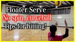How to hit a float serve with no spin and a curveball【volleyball】