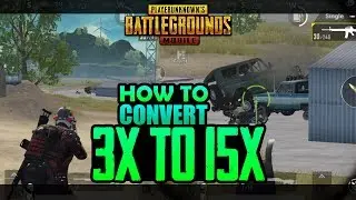 Pubg mobile 3x to 15x glitch