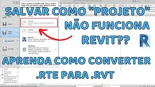 Salvar como "PROJETO" não funciona REVIT - Alterar arquivo TEMPLATE para PROJETO no REVIT - 2022