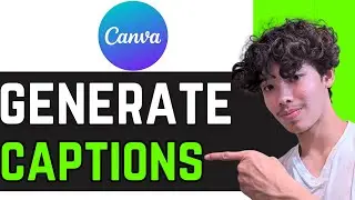 Canva Auto Caption Generator: The BEST Tool for Your Social Media!